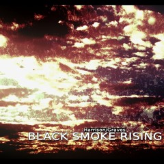 Black Smoke Rising