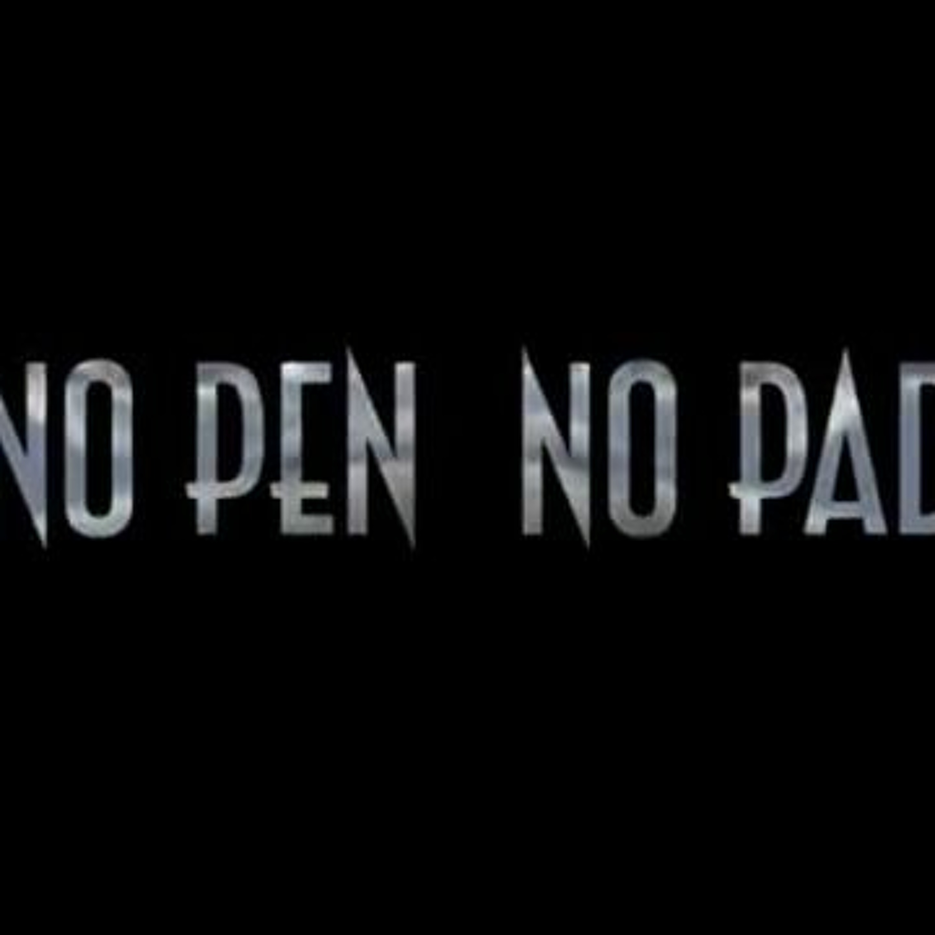 No pen no pad freestyle