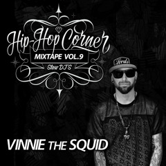 Hip Hop Corner Vol.9 Vinnie the Squid