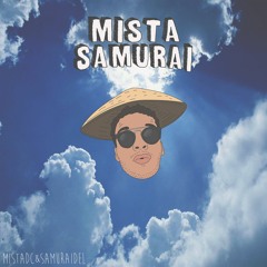 MistaDC & Samurai Del // Devil's Road