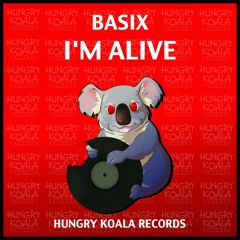 I'm Alive (Original Mix) [HUNGRY KOALA RECORDS] #36 Minimal Charts