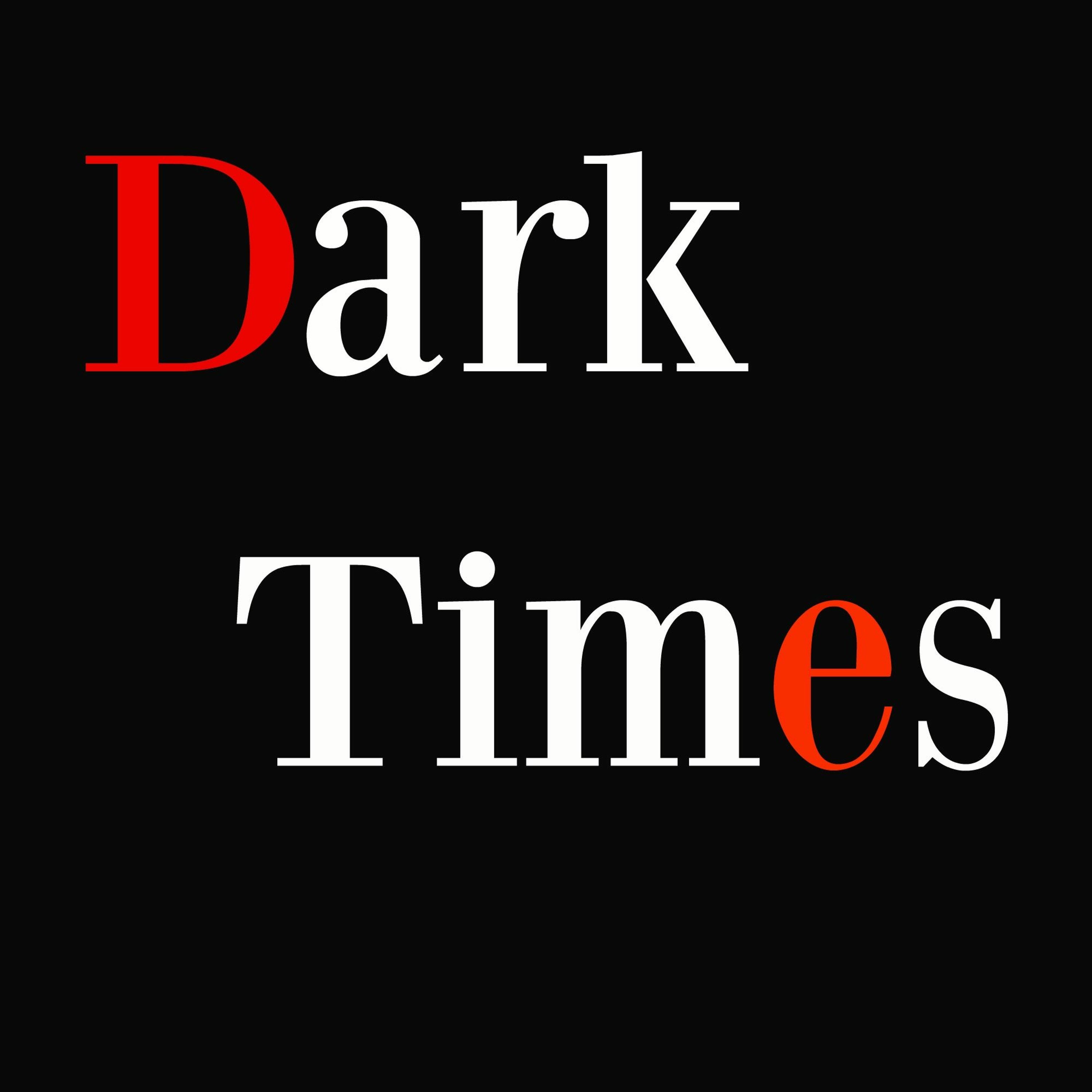 Dark Times episode artwork