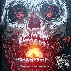 Global Illusions - Forgotten World