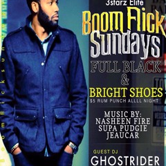 BoomFlick Sundays Special Guest Dj Ghostrider 11-21-2015