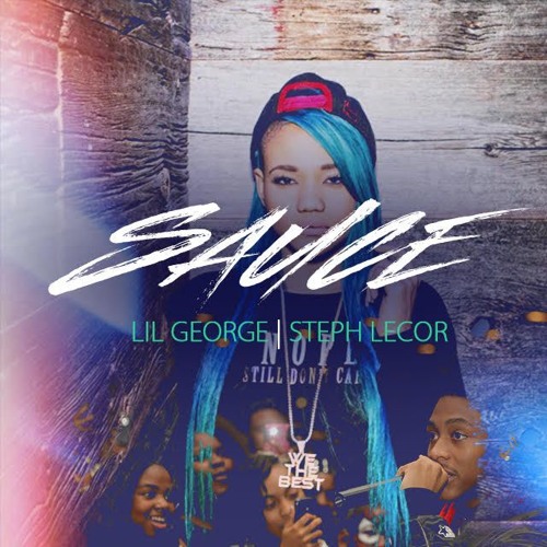 Sauce RMX ft. Steph Lecor