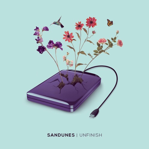 UNFINISH by Sandunes | Sandunes | Free Listening on SoundCloud