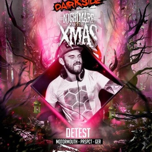 Motormouth Podcast 021 - DETEST - Nightmare After Xmas Mix #2