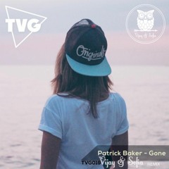 Patrick Baker - Gone (Vijay & Sofia Zlatko Remix)