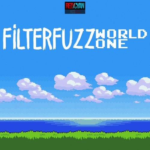 FILTERFUZZ - World One