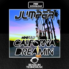 [BTMFD006] - California Dreamin - (Jumper Unofficial Remix)