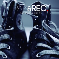 Ungar / Loopsize - Son Techno, Vol.1 - Paz&Rec.