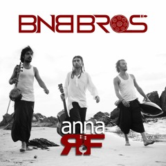 Anna RF ft. Davide Swarup & Arambolla - Banyan Tree (Bnb Bros Remix)FREE DOWNLOAD