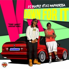 Dj Buckz Ft Dj Maphorisa - Down For It 'Tory Lanez AfroTrap Remix'