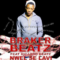 Nwel se lavi_Braker beatz feat Ricardo beatz
