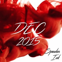 Dec 2015 - Speaker Ink