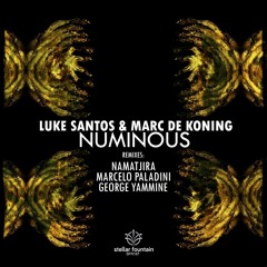 Luke Santos & Marc De Koning - Numinous - Marcello Paladini Remix (Stellar Fountain Records)
