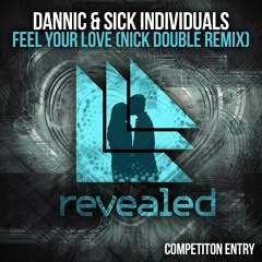 Feel Your Love (Nick Double Remix)