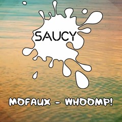 Mofaux - Whoomp! (There It Is)
