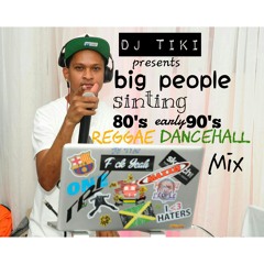 DJ TIKI 80'S 90'S REGGAE, DANCEHALL MIX.