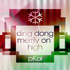 Ding Dong Merrily On High