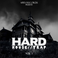 Hard House/Trap Vol.1