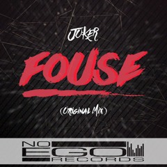 Joker - Fouse (Original Mix)