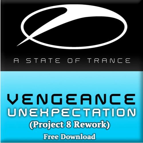 Vengance - Unexpectation (Project 8 -Tech Rework)FREE DOWNLOAD