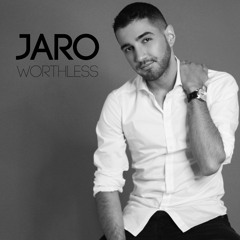 Jaro - Worthless
