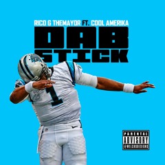 Dab~Stick ft. Cool Amerika