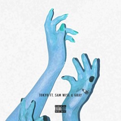 THE WAY FT. SAM WISE & GRAY