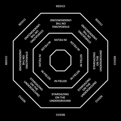 In Fields  - Stargazing On The Underground (CLOUDED 026)