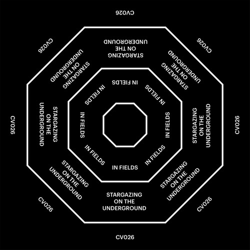 In Fields  - Stargazing On The Underground (CLOUDED 026)