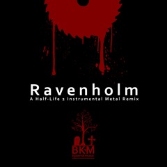 Ravenholm || Half-Life 2 OST Metal Remix