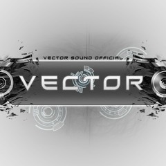 Vector - In Your Dreams(Original Mix)