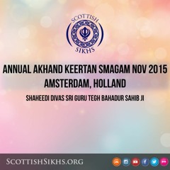 Bhai Davinderbir Singh - Kar Kirapaa Laago - Annual AKJ Smagam Amsterdam Rensabhai 28.11.15