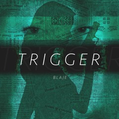 Trigger