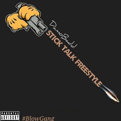 Damo Badd - StickTalk