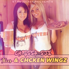 Chrissa SJE - Hoes x Chicken Wings (Prod. By Skrillex, Diplo & XJACOBX)
