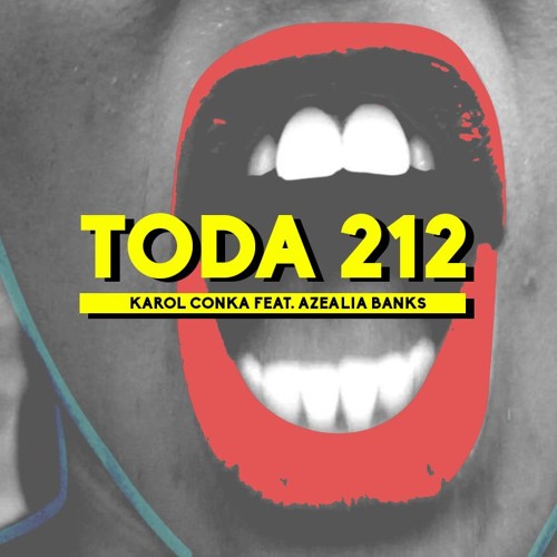 Karol Conka Feat. Azealia Banks - Toda 212