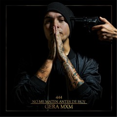 Gera MXM - Yo Crecí
