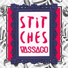 Stitches (Vassago Bootleg)