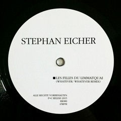 Stephan Eicher -  Les Filles Du Limmatquai (Whatever/Whatever Remix)