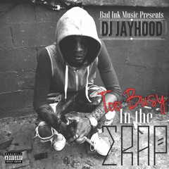 Too Busy In The Trap - DJ Jayhood Feat. Kemsco (Produced By Roc The Producer)
