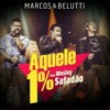 Marcos e Belutti - Aquele 1% - (Part: Wesley Safadão)
