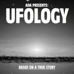 ADA - UFOLOGY - 03 Questions