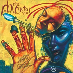 Renee Neufville W- Roy Hargrove's RH Factor - Forget Regret (Live Burghausen 2005)