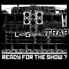 LadyGouryella's TRAP