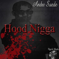 Hood Nigga