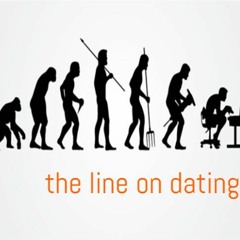 Episode One The Line On Dating