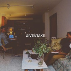 GIVENTAKE EP